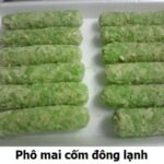 Pho mai com dong xanh