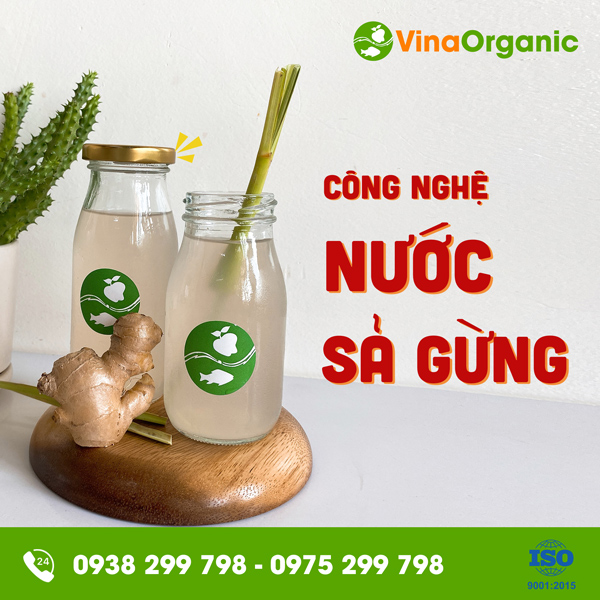 Chuyển giao Công nghệ nước sả gừng VinaOrganic