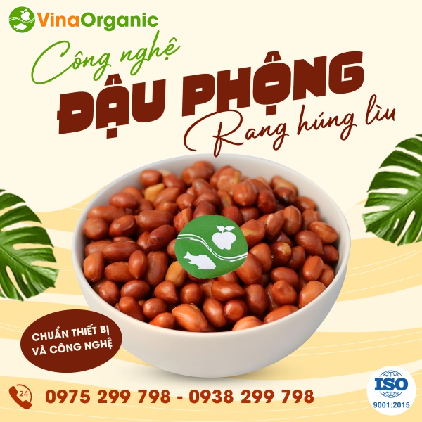 Chuyển giao công nghệ đậu phộng (Lạc) rang húng lìu chất lượng cao VinaOrganic