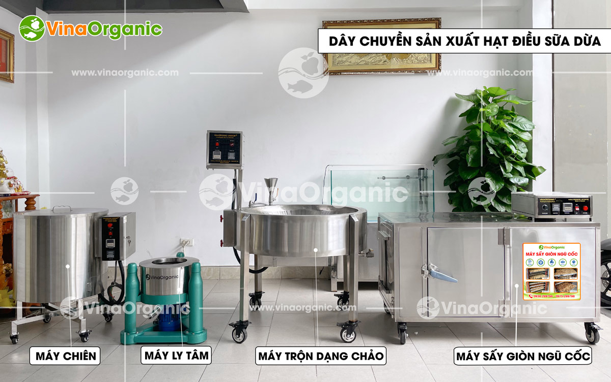 VinaOrganic chuyển giao công nghệ và máy thiết bị sản xuất hạt điều sữa dừa chất lượng cao. Liên hệ hotline 0938299798 - 0975299798.