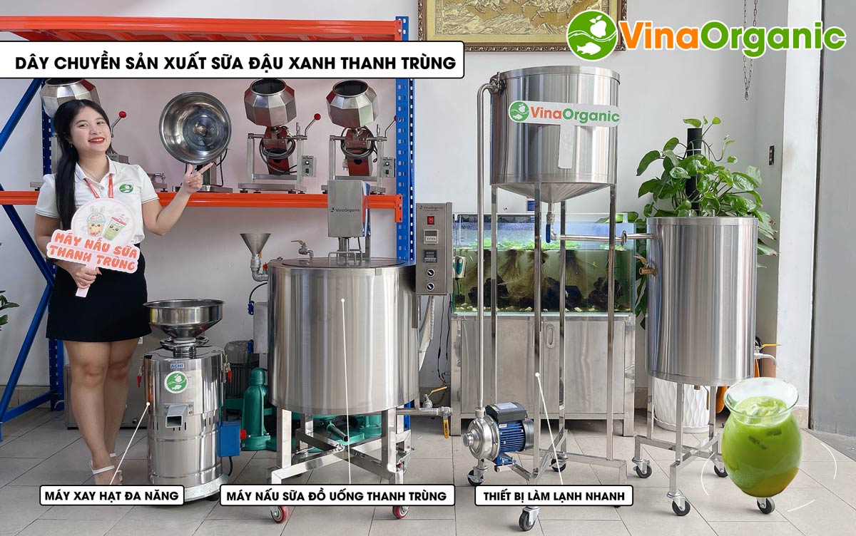 VinaOrganic chuyển giao công nghệ và máy sản xuất sữa đậu xanh thanh trùng giữ nguyên dinh dưỡng. Liên hệ ngay Hotline/Zalo 0938299798 – 0975299798.