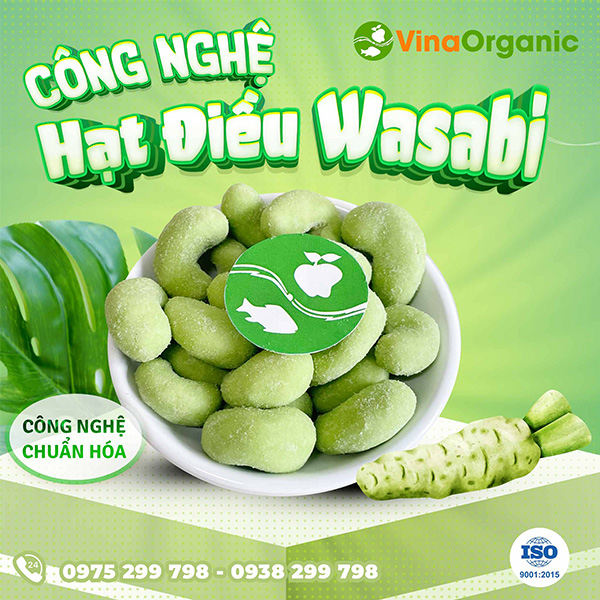 Hạt điều wasabi – Công nghệ sản xuất từ VinaOrganic
