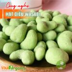 hat dieu wasabi chuyen giao cong nghe chat luonng cao tu vinaorganic (1)