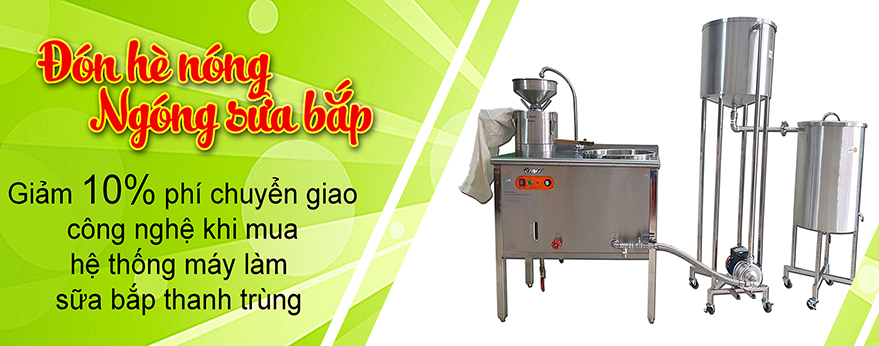 Vậy nếu bạn đang định sản xuất sữa bắp để khởi nghiệp ngay trong hè này? Đừng chần chừ, VinaOrganic đang có chương trình giảm 10% phí