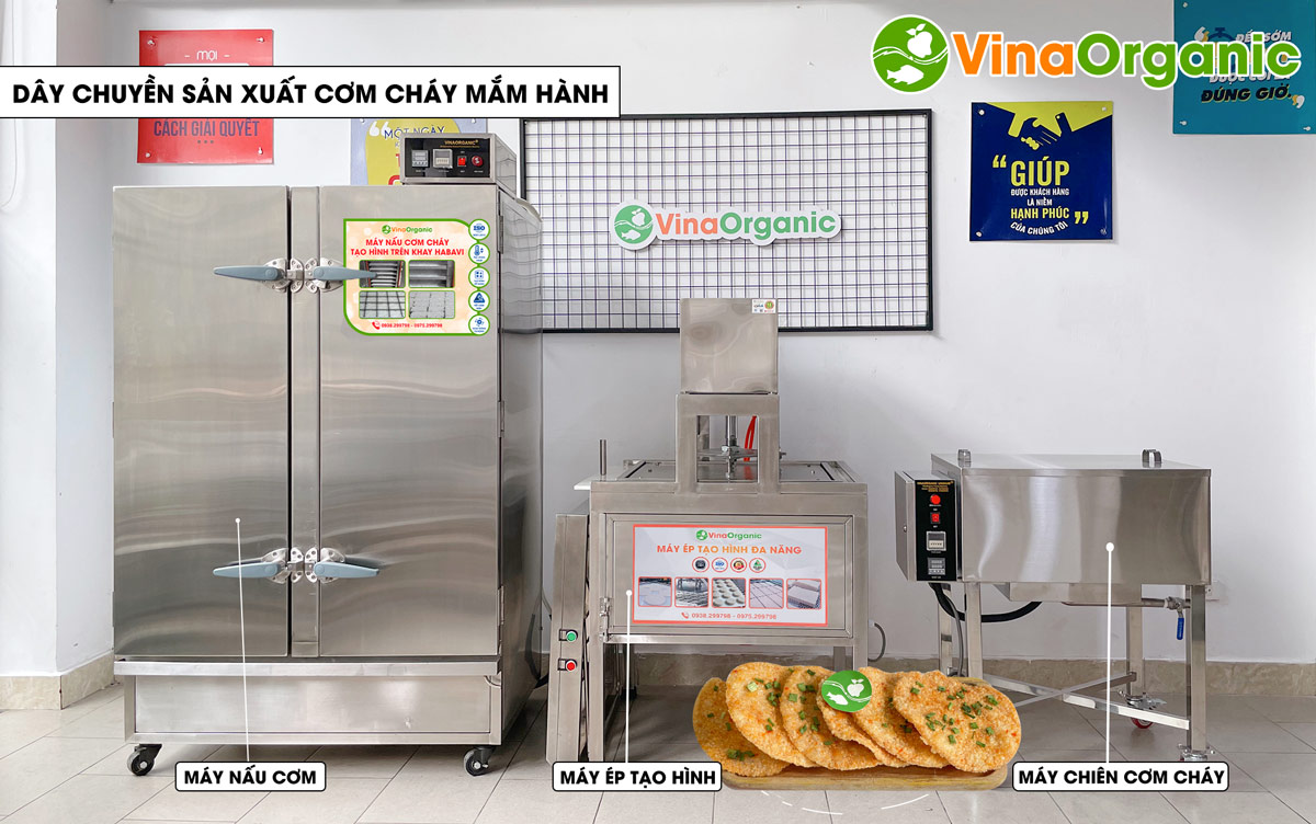 VinaOrganic cung cấp dây chuyền sản xuất cơm cháy mắm hành thơm ngon, inox 304, tiết kiệm điện. Hotline 0938299798 - 0975299798
