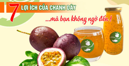 Chanh dây không chỉ dùng để chế biến thành các món ăn ngon và hấp dẫn mà còn đem lại những lợi ích sức khỏe mà chúng ta không ngờ đến