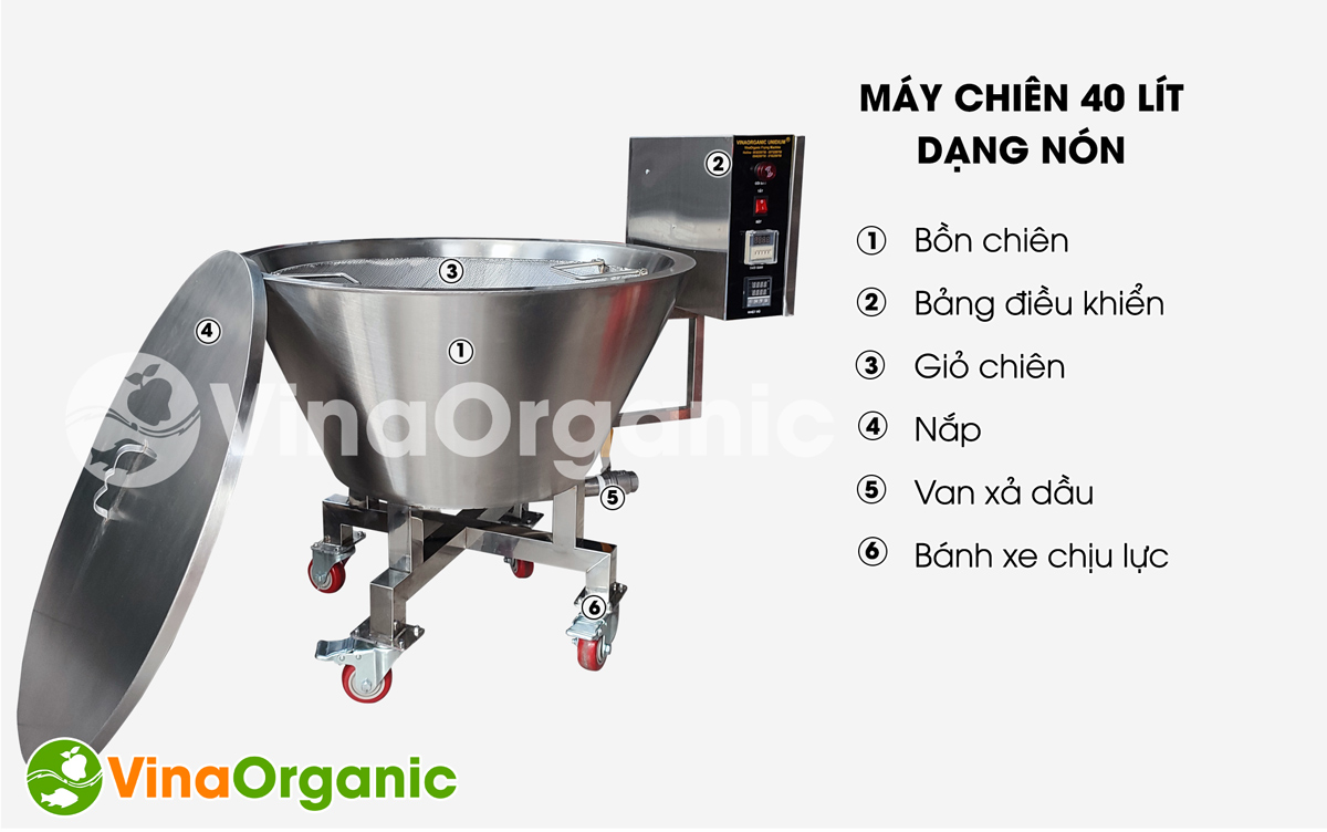 Máy chiên dạng nón 40L chất lượng cao của VinaOrganic, inox 304 bền bỉ, bền mặt rộng phù hợp chiên cơm cháy, chuối, khoai. Hotline 0975299798 - 0938299798