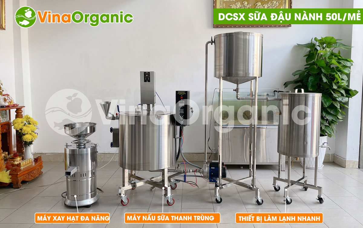 VinaOrganic cung cấp dây chuyền sản xuất sữa đậu nành 50L thanh trùng chất lượng cao, không tách lớp. Liên hệ Hotline: 0975299798 - 0938299798.