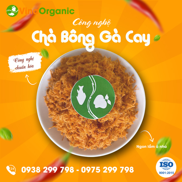 Chuyển giao công nghệ chà bông gà cay thơm ngon cùng VinaOrganic