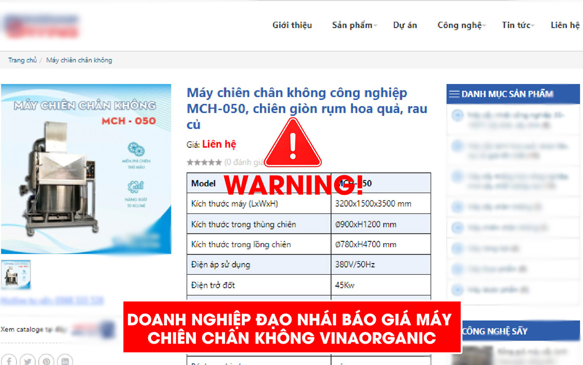 Bài viết cảnh báo các cơ sở đạo nhái Máy chiên chân không của VinaOrganic để quý khách hàng tránh mua hàng kém chất lượng!