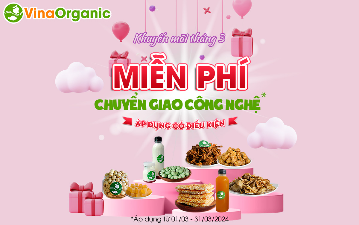 Chào mừng tháng dành riêng cho "phái đẹp", VinaOrganic sale tháng 03 tưng bừng - Mừng 08/03 nhưng không chỉ sale cho "phái đẹp" mà sale...