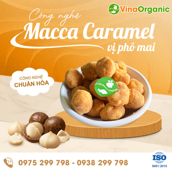 Chuyển giao công nghệ macca caramel vị phô mai siêu ngon, hấp dẫn