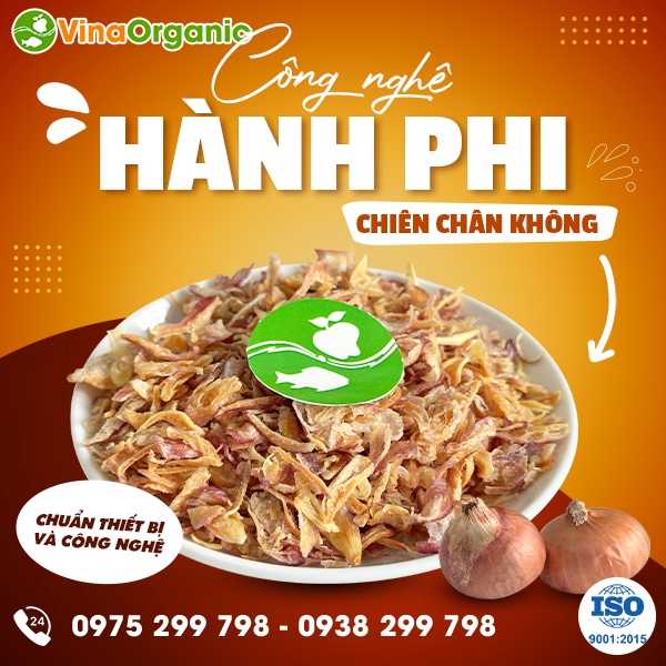 Chuyển giao công nghệ Hành phi chiên chân không giòn rụm, khô ráo, ít dầu