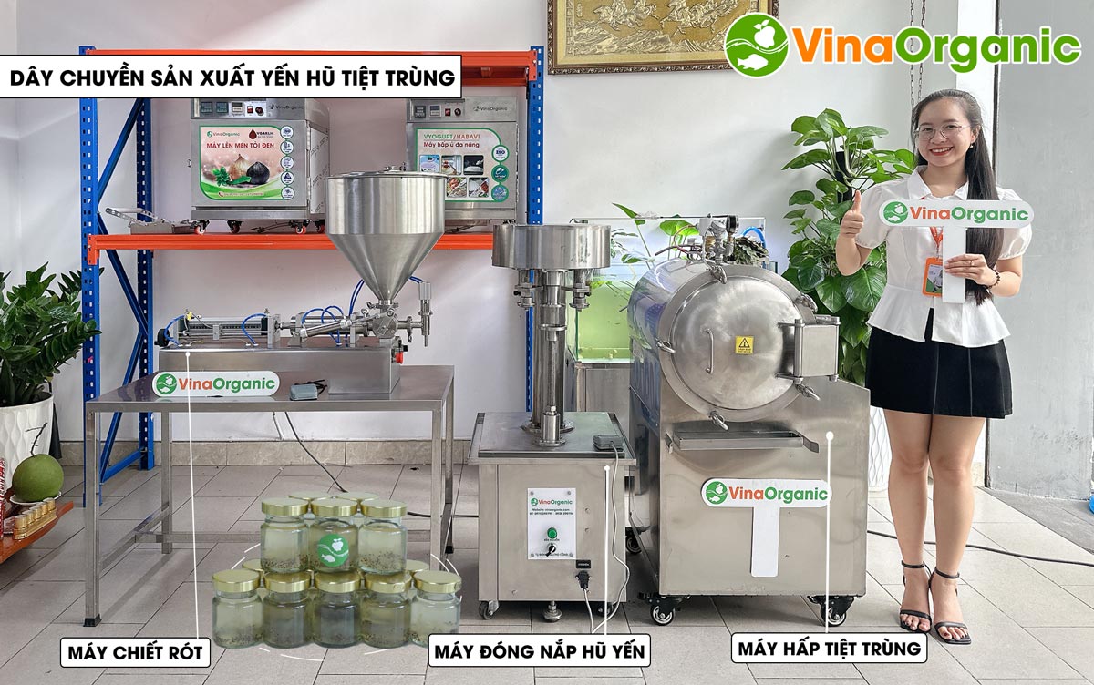 VinaOrganic cung cấp dây chuyền sản xuất yến hũ tiệt trùng uy tín, chất lượng, đảm bảo an toàn thực phẩm. Liên hệ Hotline: 0975299798 - 0938299798