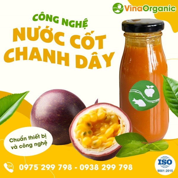 Chuyển giao công nghệ nước ép chanh dây cô đặc chân không tươi mát