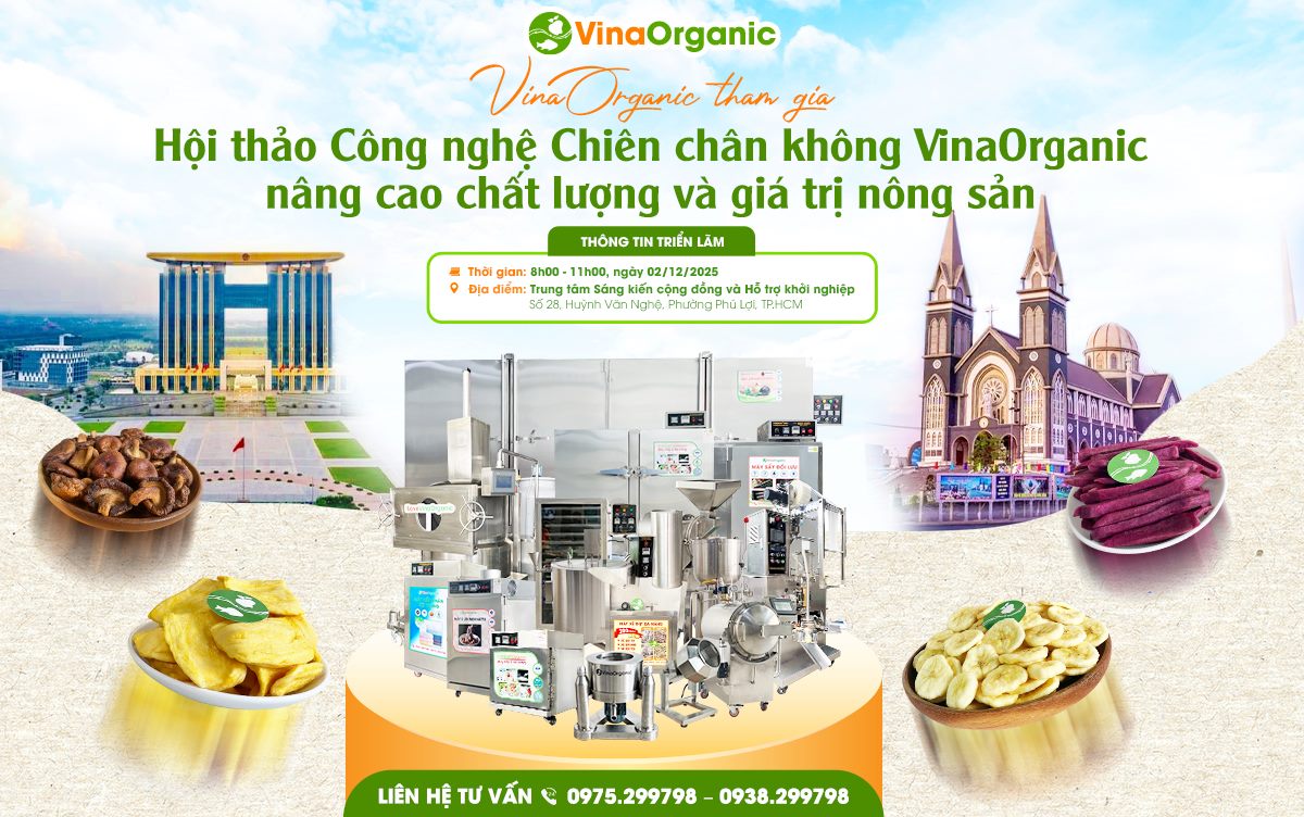 VinaOrganic chính thức có mặt tại Hội thảo Công nghệ Chiên Chân Không tại Trung tâm Sáng kiến cộng đồng và Hỗ trợ khởi nghiệp, TP.HCM
